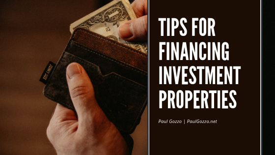 Tips For Financing Investment Properties