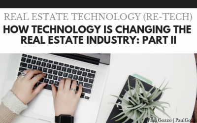 How Technology is Changing the Real Estate Industry: Part II