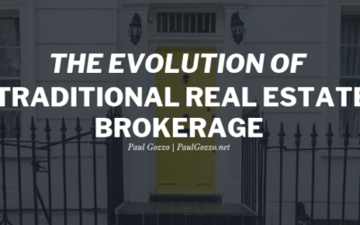 The Evolution of Traditional Real Estate Brokerage
