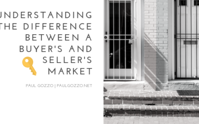 Understanding the Difference Between a Buyer’s and Seller’s Market