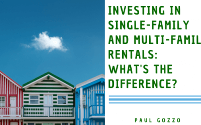Investing in Single-Family and Multi-Family Rentals: What’s the Difference?
